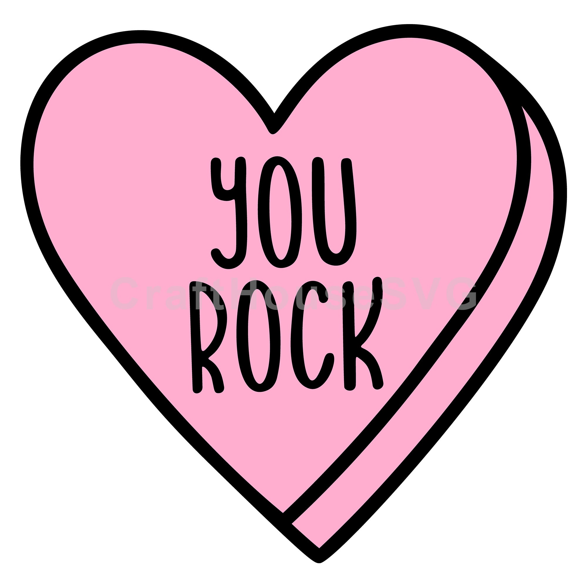 You Rock Conversation Heart SVG