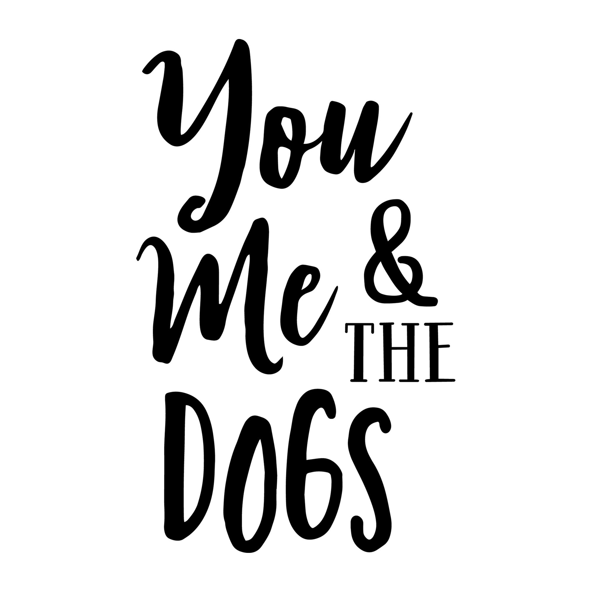 You Me And The Dogs SVG