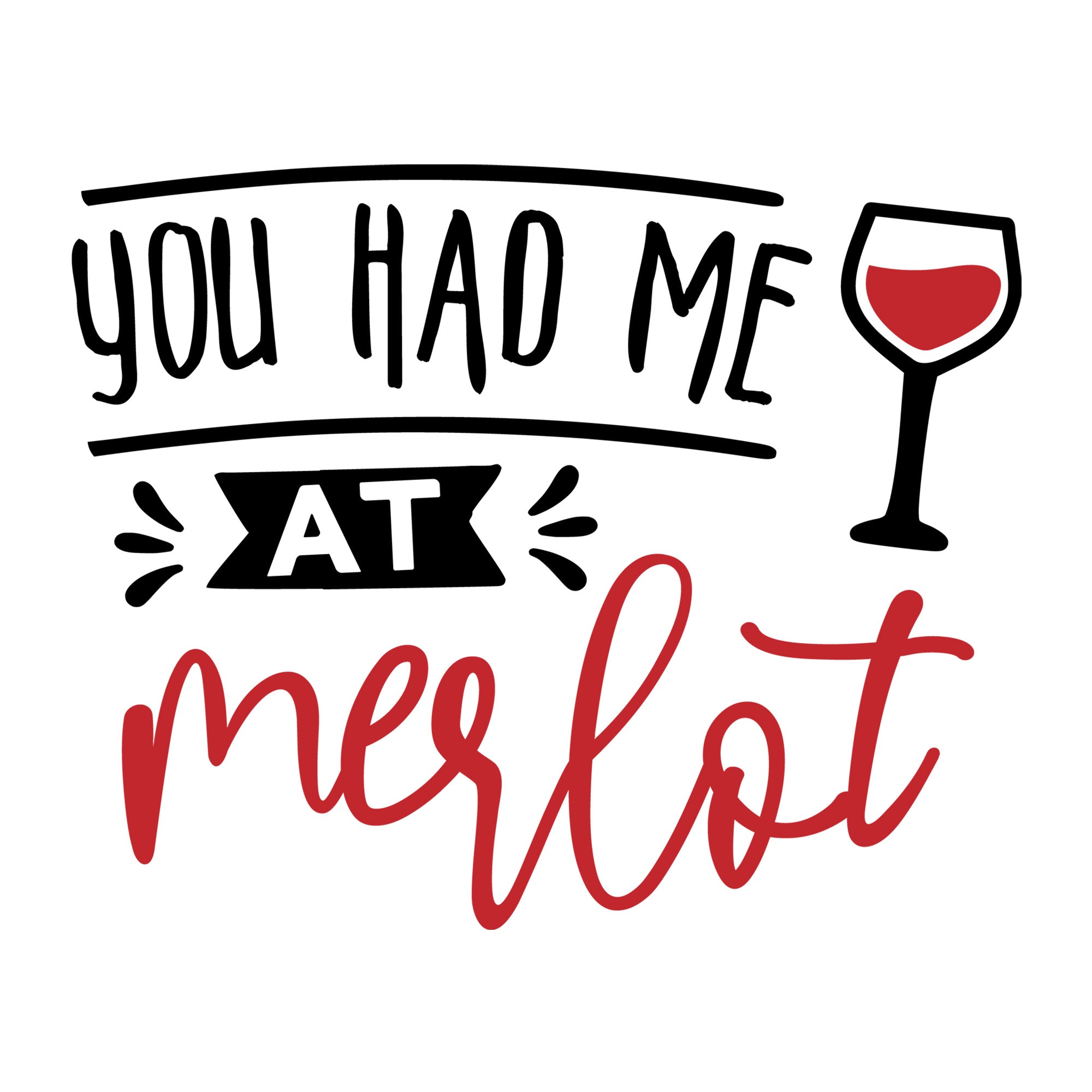 You had me at merlot SVG