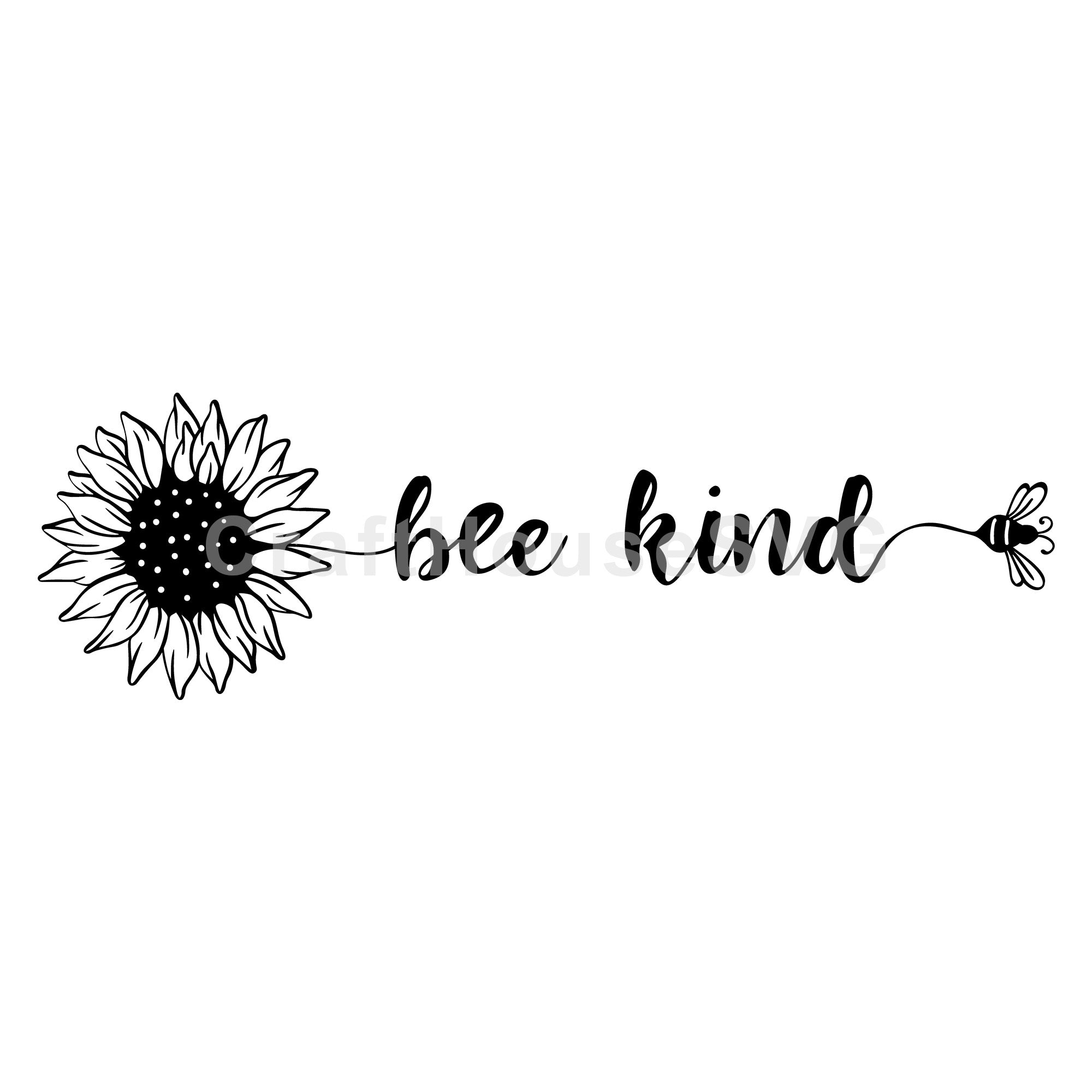 Bee Kind SVG Sunflower Quote Cut File