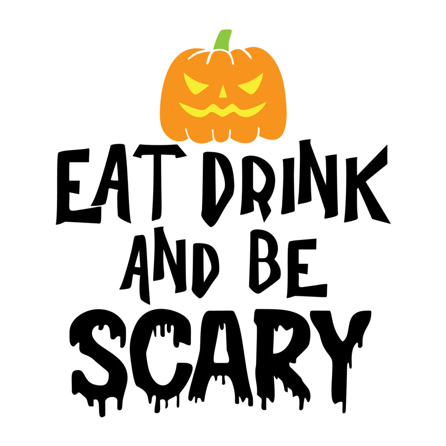 Eat Drink And Be Scary SVG design for Cricut, Silhouette, laser cutting, vinyl, sublimation, and Halloween craft projects.