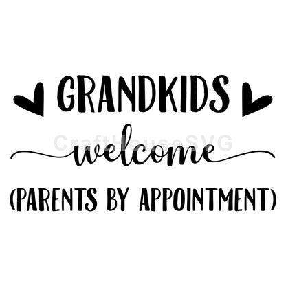 FREE Grandkids welcome parents by appointment SVG Funny Grandparents Doormat Cut File - Craft House SVG