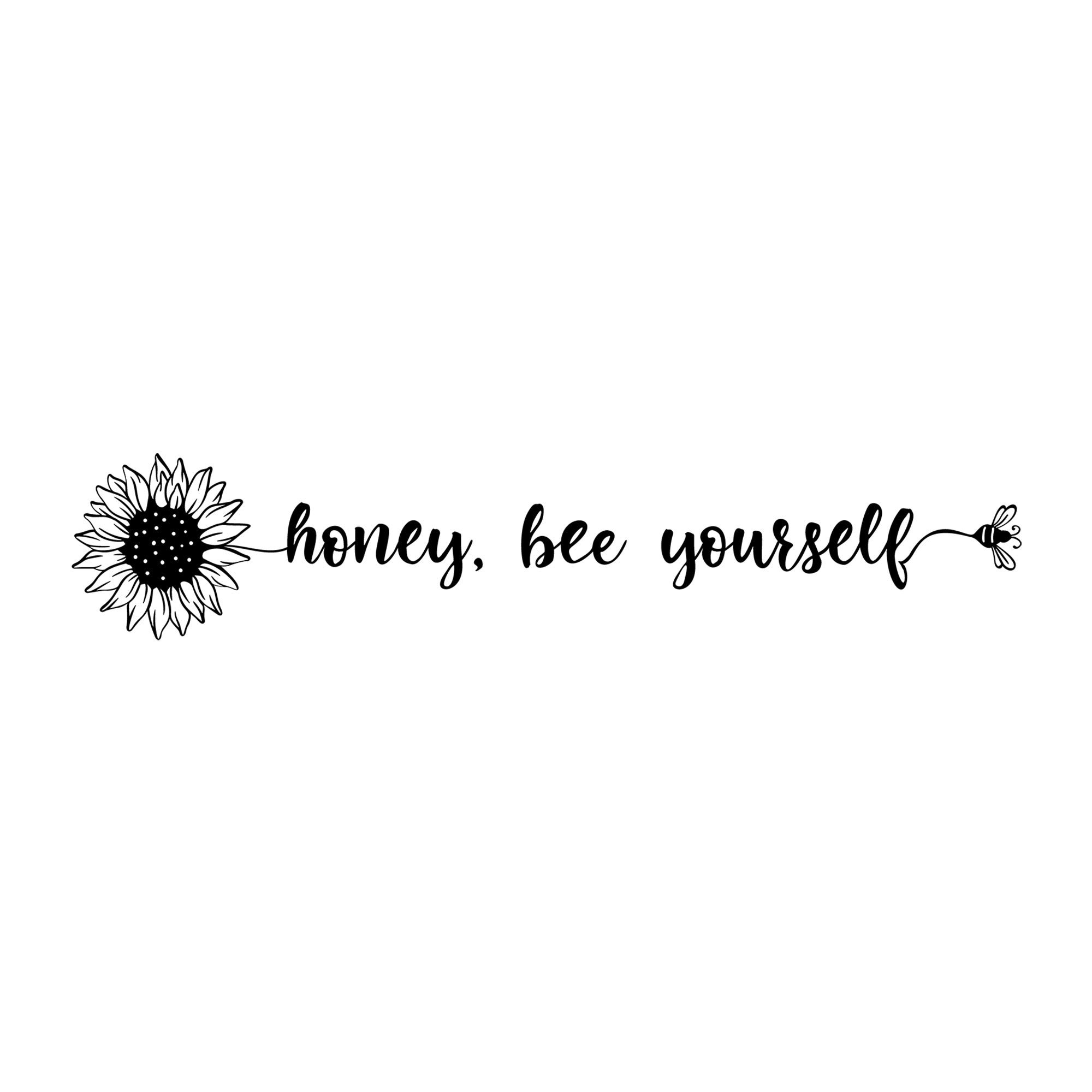Honey Bee Yourself SVG design for Cricut, Silhouette, laser cutting, vinyl, sublimation, and bee craft projects.