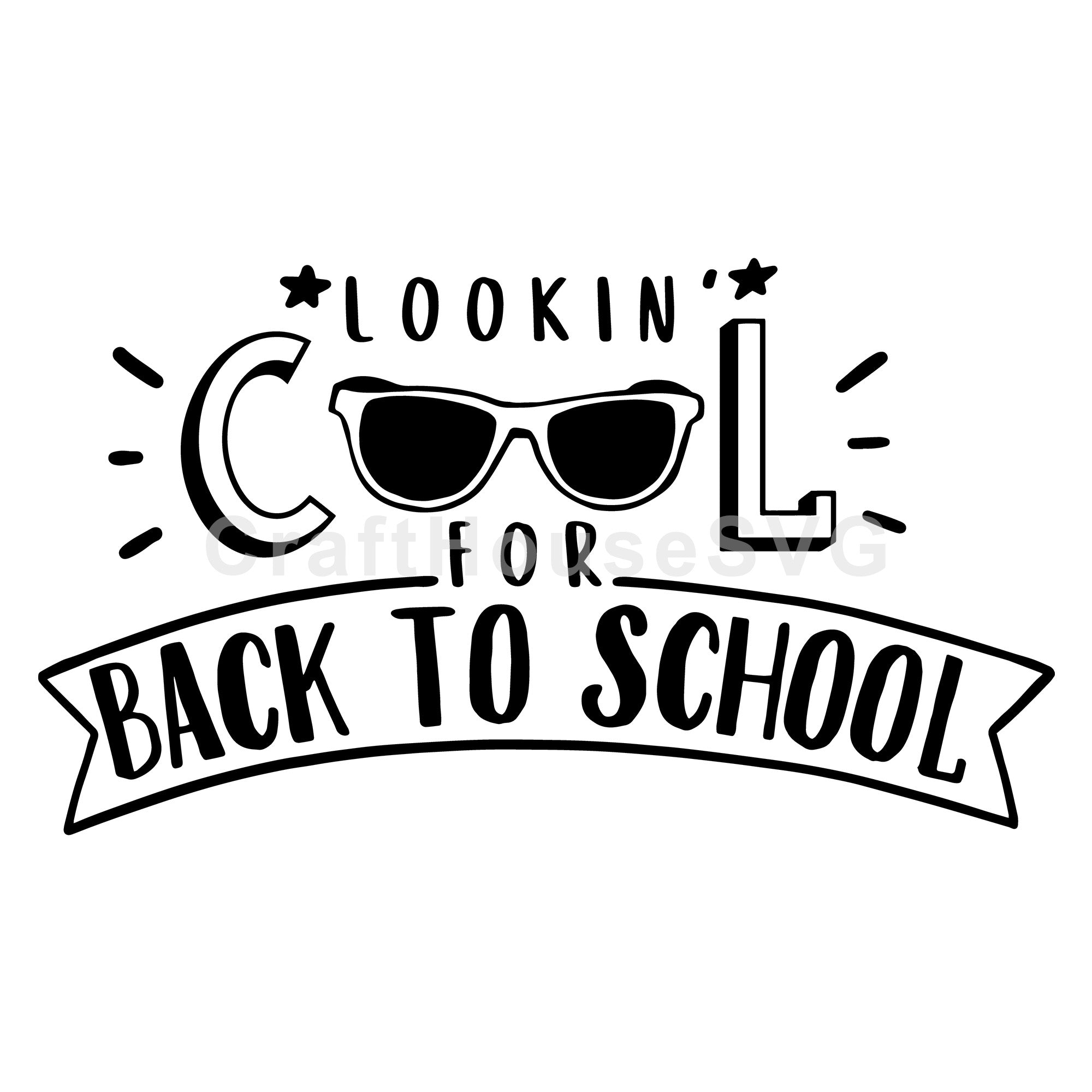 Looking Cool for Back to School SVG