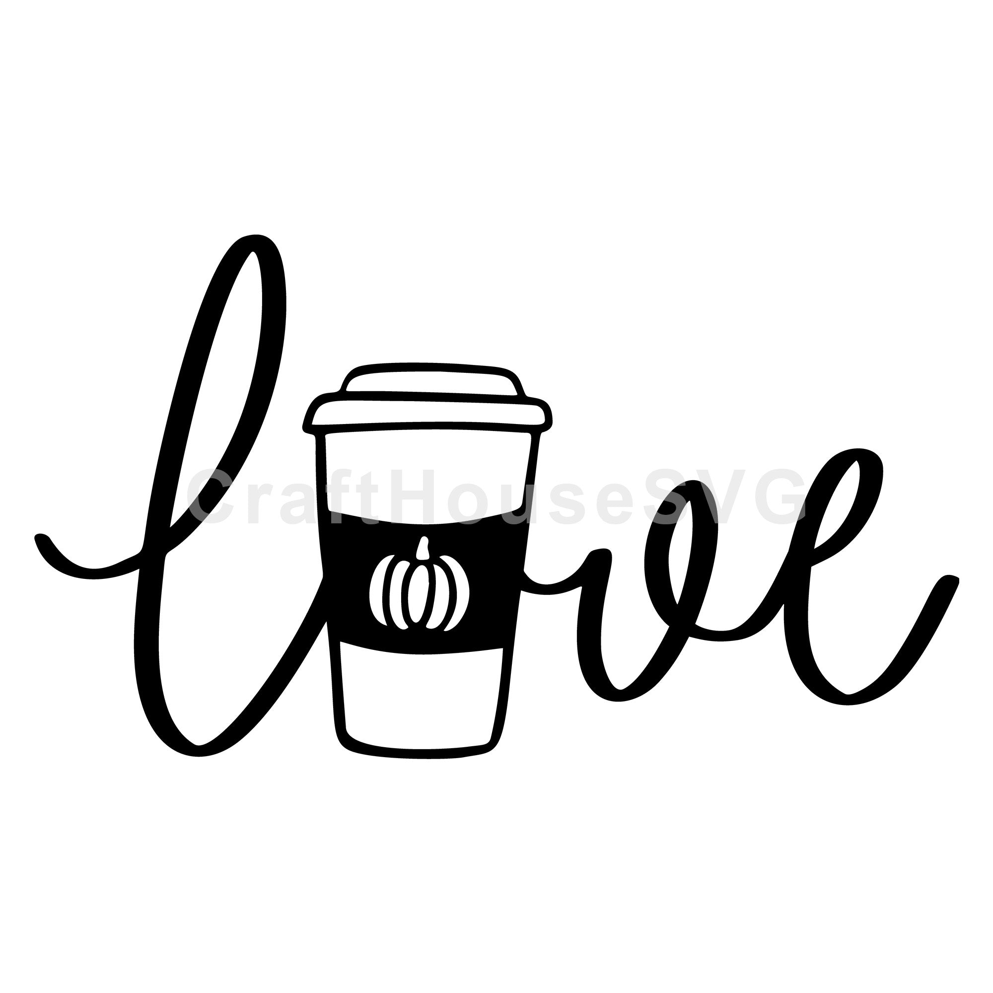 Love pumpkin spice latte SVG