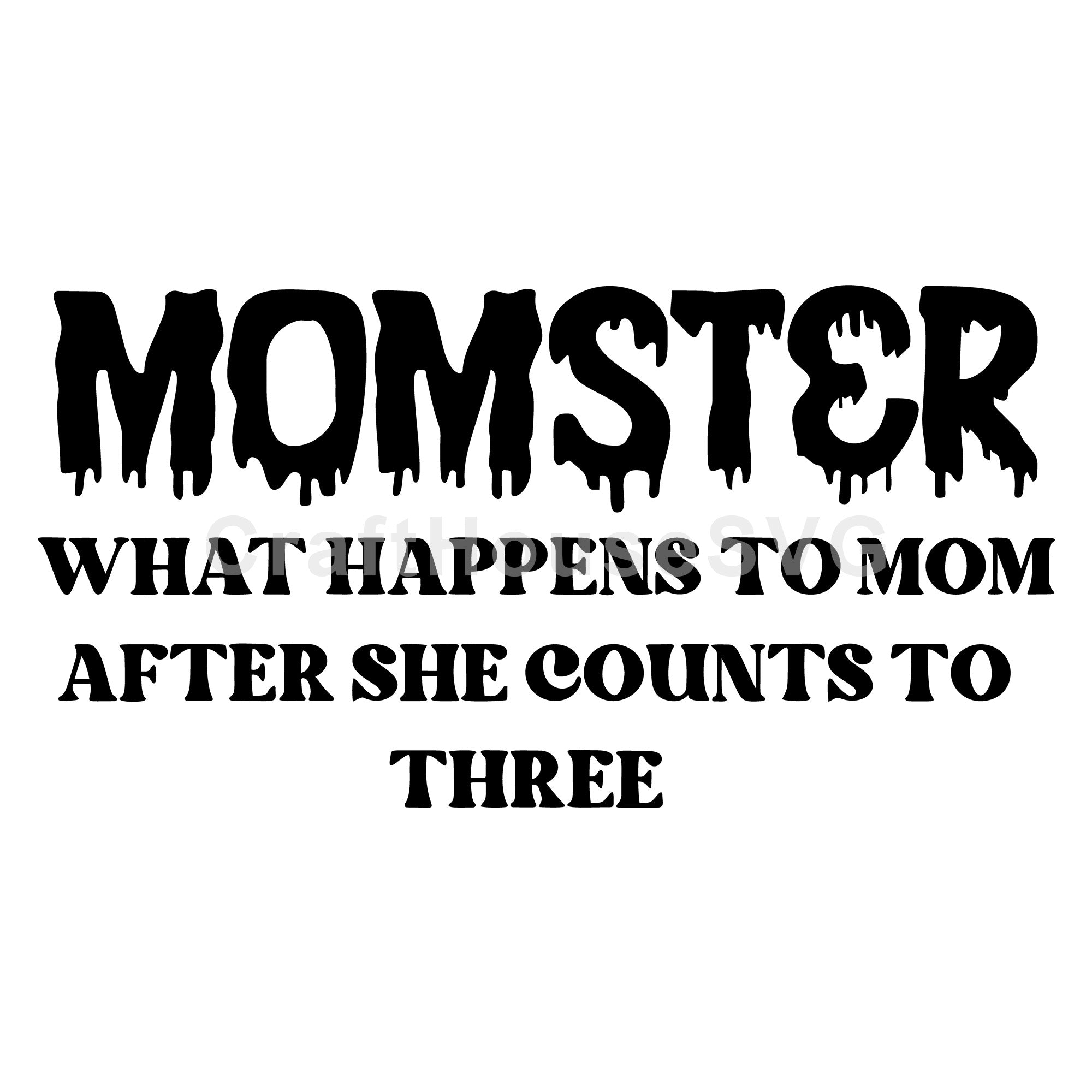 Momster what happens after she counts to three SVG