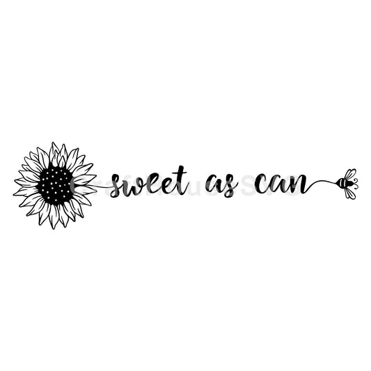 Sweet As Can Bee SVG Sunflower Quote Cut File