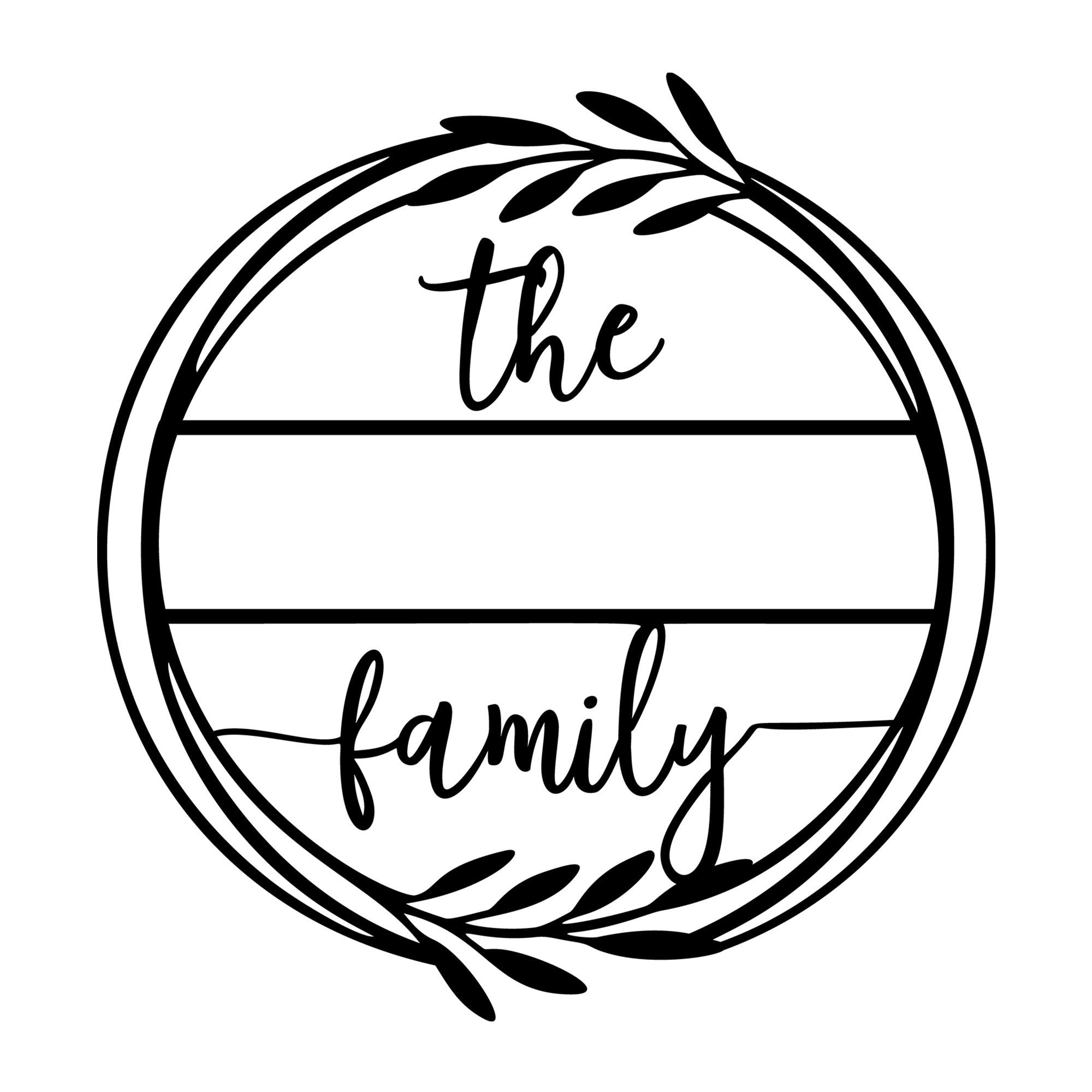 The Family SVG design for Cricut, Silhouette, laser cutting, vinyl, sublimation, family monograms, welcome signs, and home decor projects.