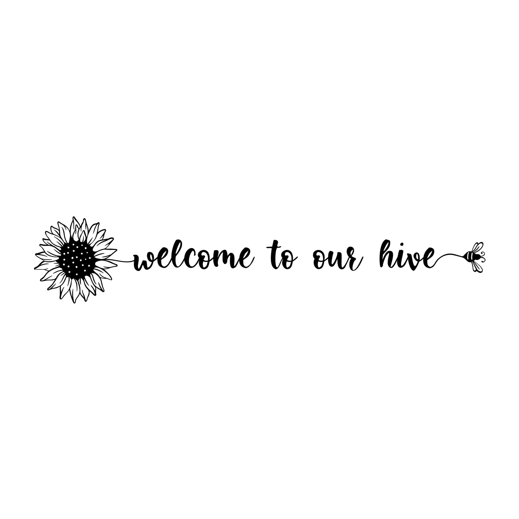 Welcome To Our Hive Bee Sunflower SVG design for Cricut, Silhouette, laser cutting, vinyl, sublimation, and bee craft projects.
