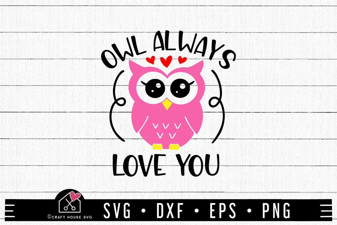 FREE Valentine SVG file | Owl always love you SVG | FB167