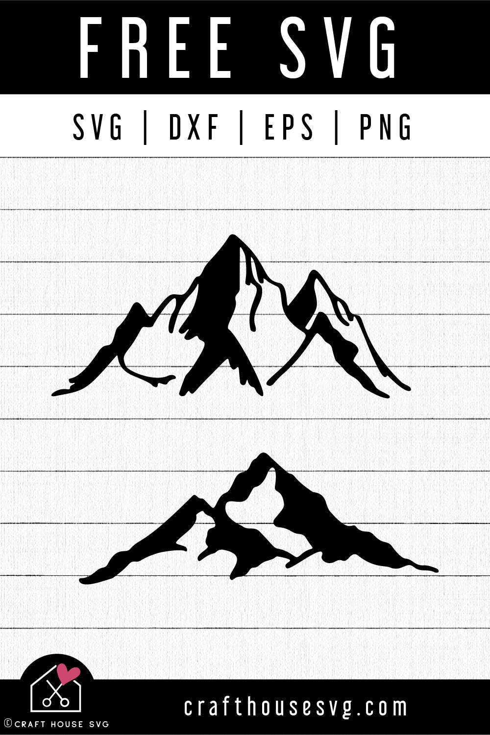 FREE Mountains SVG | FB139 - Craft House SVG