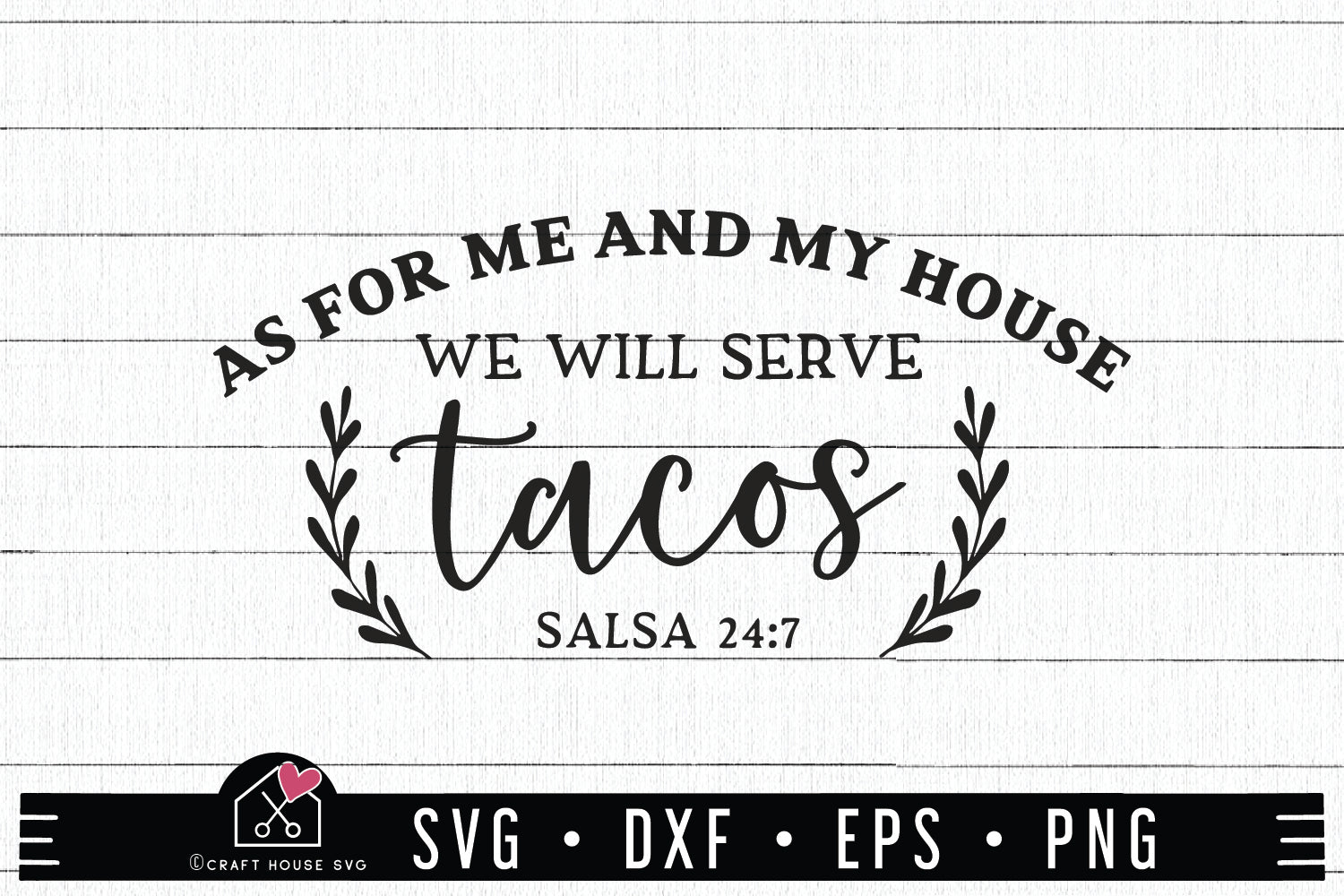 Family SVG file | As for my house we will serve tacos SVG | MF60