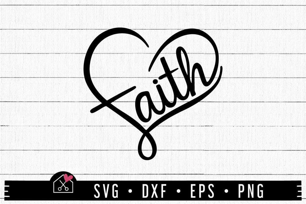 FREE Faith Heart SVG - Craft House SVG