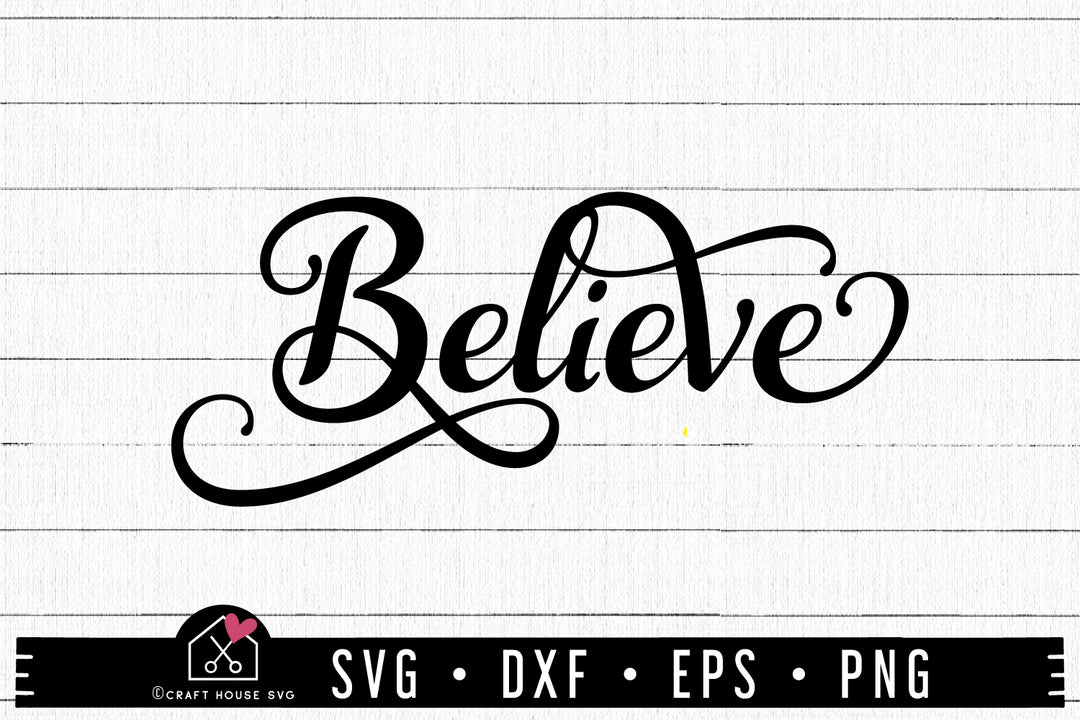 FREE Believe SVG | FB162