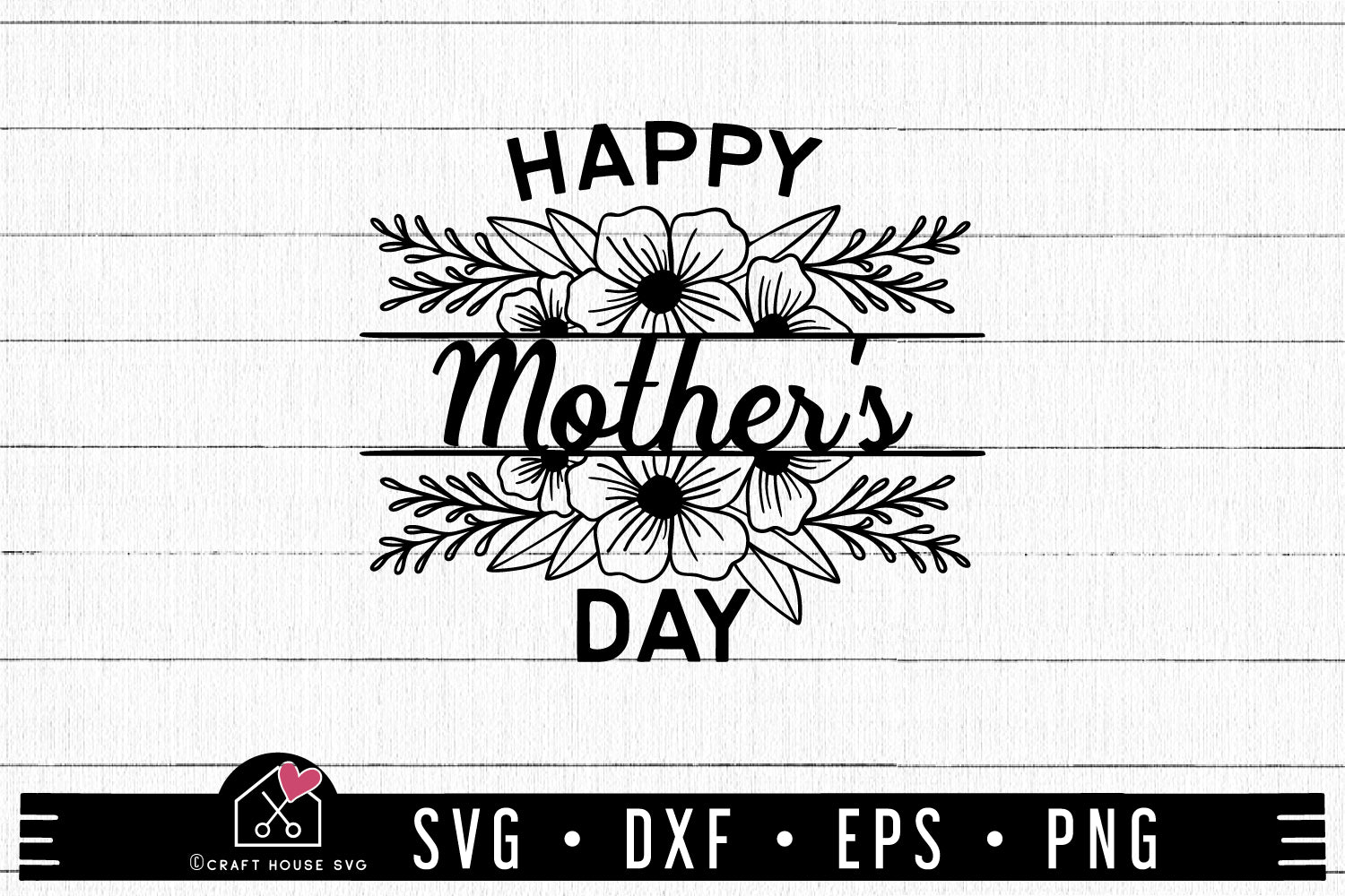 FREE Happy Mothers Day SVG | Mothers Day SVG | FB190 - Craft House SVG