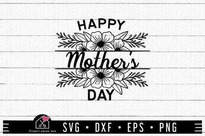 FREE Happy Mothers Day SVG | Mothers Day SVG | FB190 - Craft House SVG