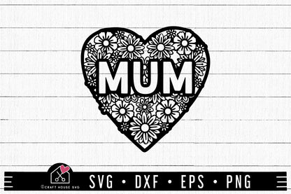 FREE Mum Floral Heart SVG | Mothers Day SVG | FB191