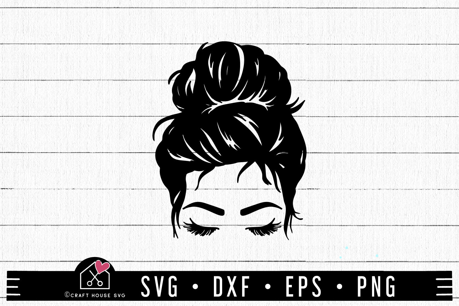 FREE Mom Messy Bun SVG cut file | FB214 - Craft House SVG
