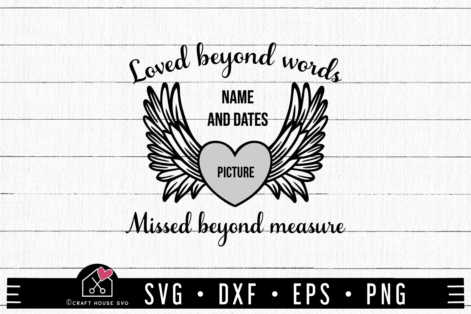 FREE Angel wings SVG Loved beyond words missed beyond measure SVG | FB218 - Craft House SVG