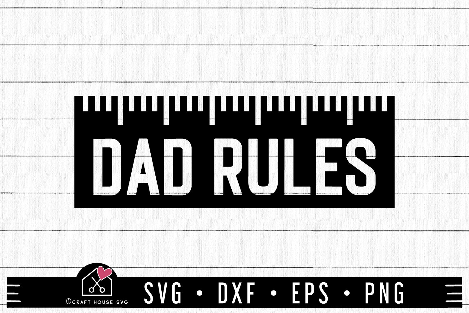 FREE Dad rules SVG Father's day SVG | FB221 - Craft House SVG