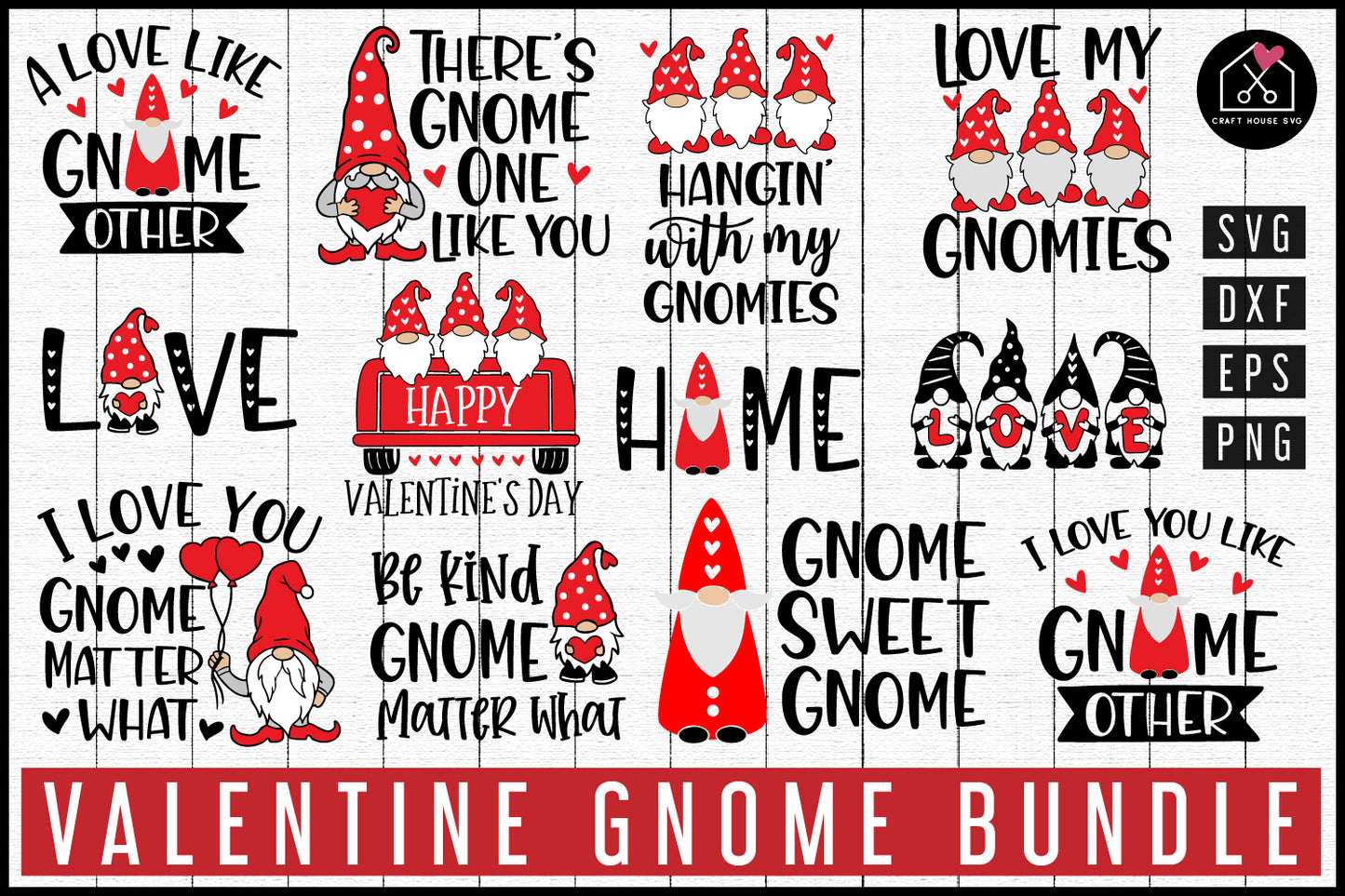 Valentine Gnome Quotes SVG Bundle - Craft House SVG
