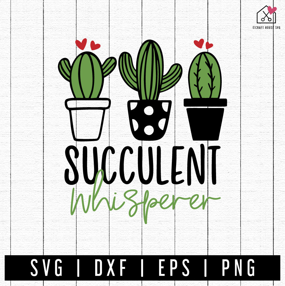 FREE Succulent whisperer SVG | FB248 - Craft House SVG