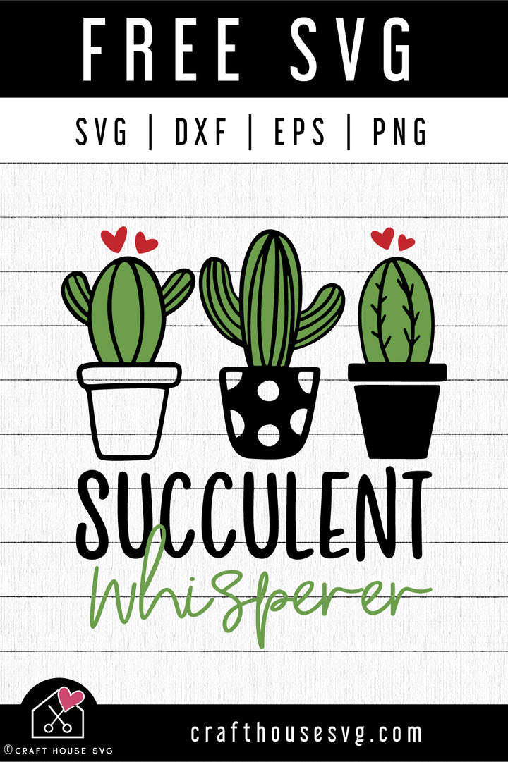 FREE Succulent whisperer SVG | FB248