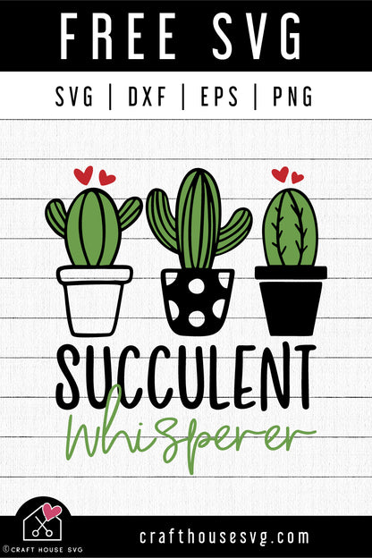 FREE Succulent whisperer SVG | FB248 - Craft House SVG