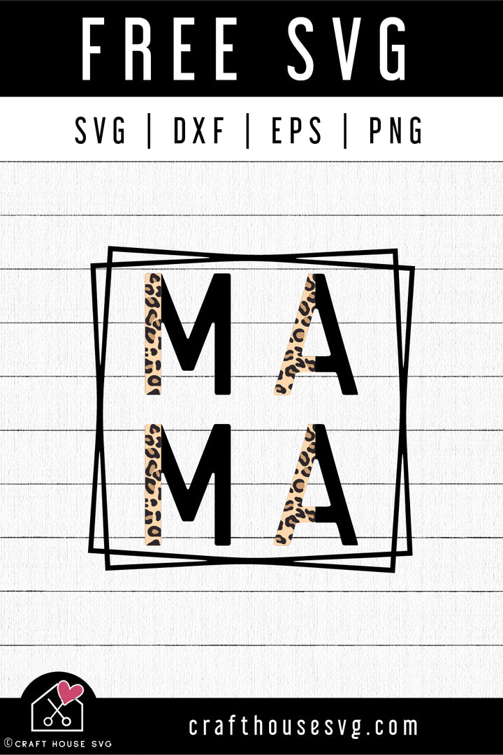 FREE Mama leopard SVG - Mama mini SVG | FB253