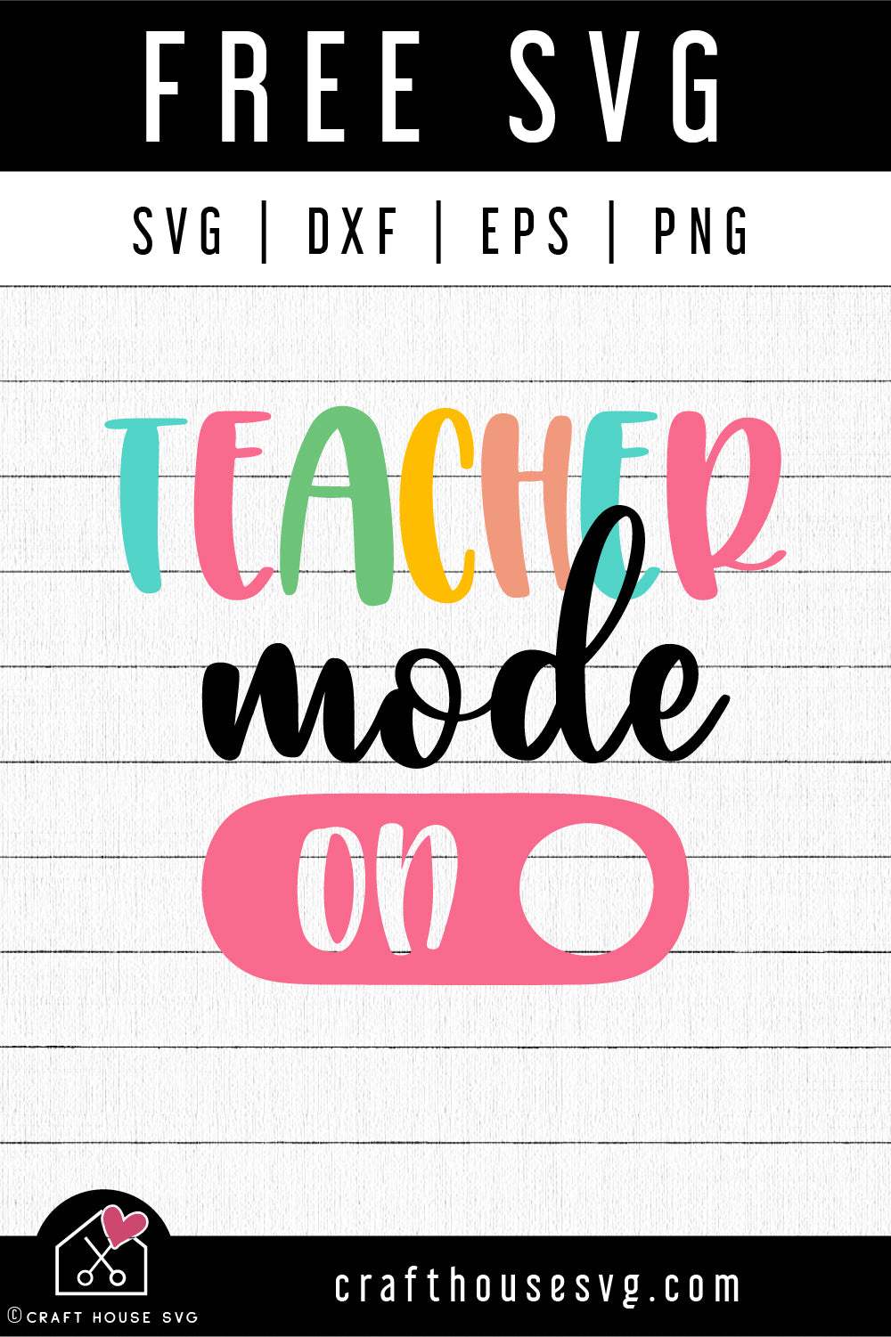 FREE Teacher mode on SVG | FB258 - Craft House SVG