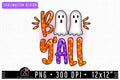 FREE Boo Yall Halloween Sublimation PNG file | FB265