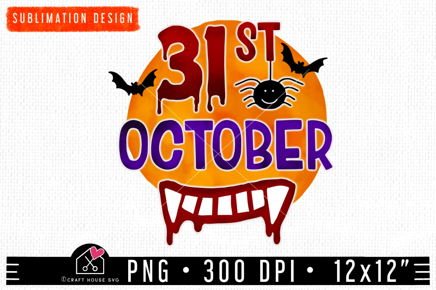 FREE 31st October Halloween Sublimation PNG file | FB266 - Craft House SVG