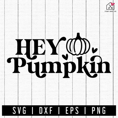 FREE Hey pumpkin SVG Fall SVG | FB290 - Craft House SVG