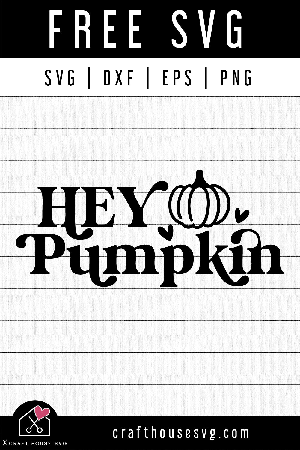FREE Hey pumpkin SVG Fall SVG | FB290 - Craft House SVG