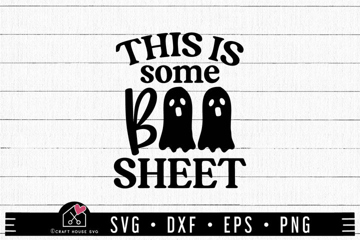 FREE This is Some Boo Sheet SVG Halloween SVG | FB305