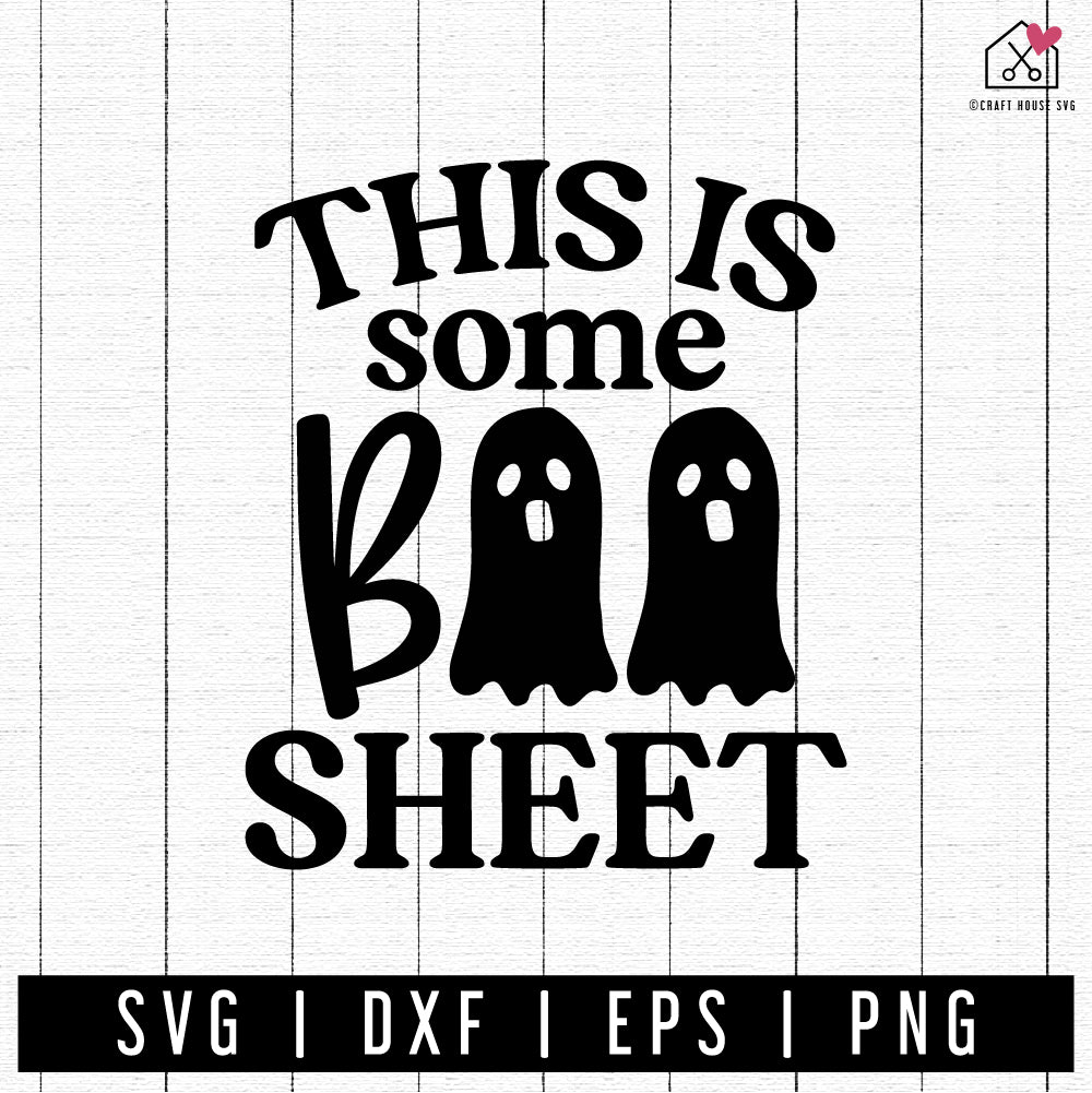 FREE This is Some Boo Sheet SVG Halloween SVG | FB305