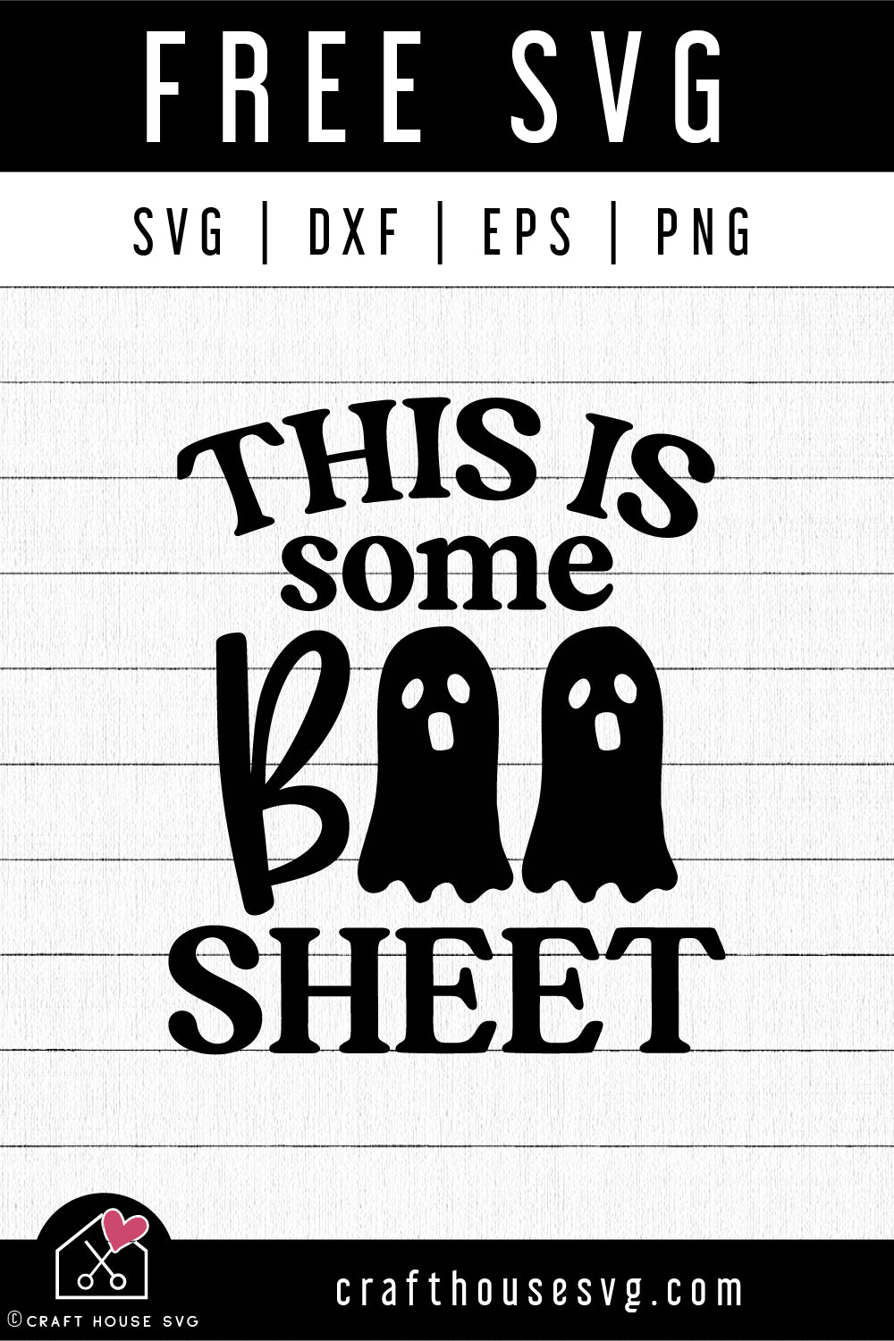 FREE This is Some Boo Sheet SVG Halloween SVG | FB305