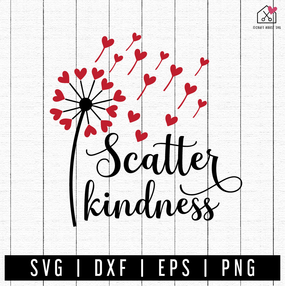 FREE Scatter Kindness SVG |FB314 - Craft House SVG