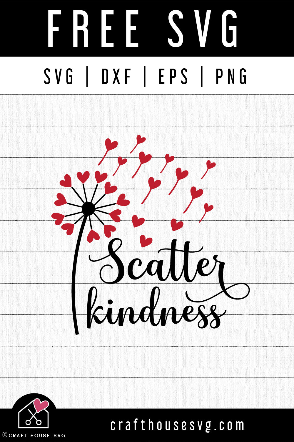 FREE Scatter Kindness SVG |FB314 - Craft House SVG