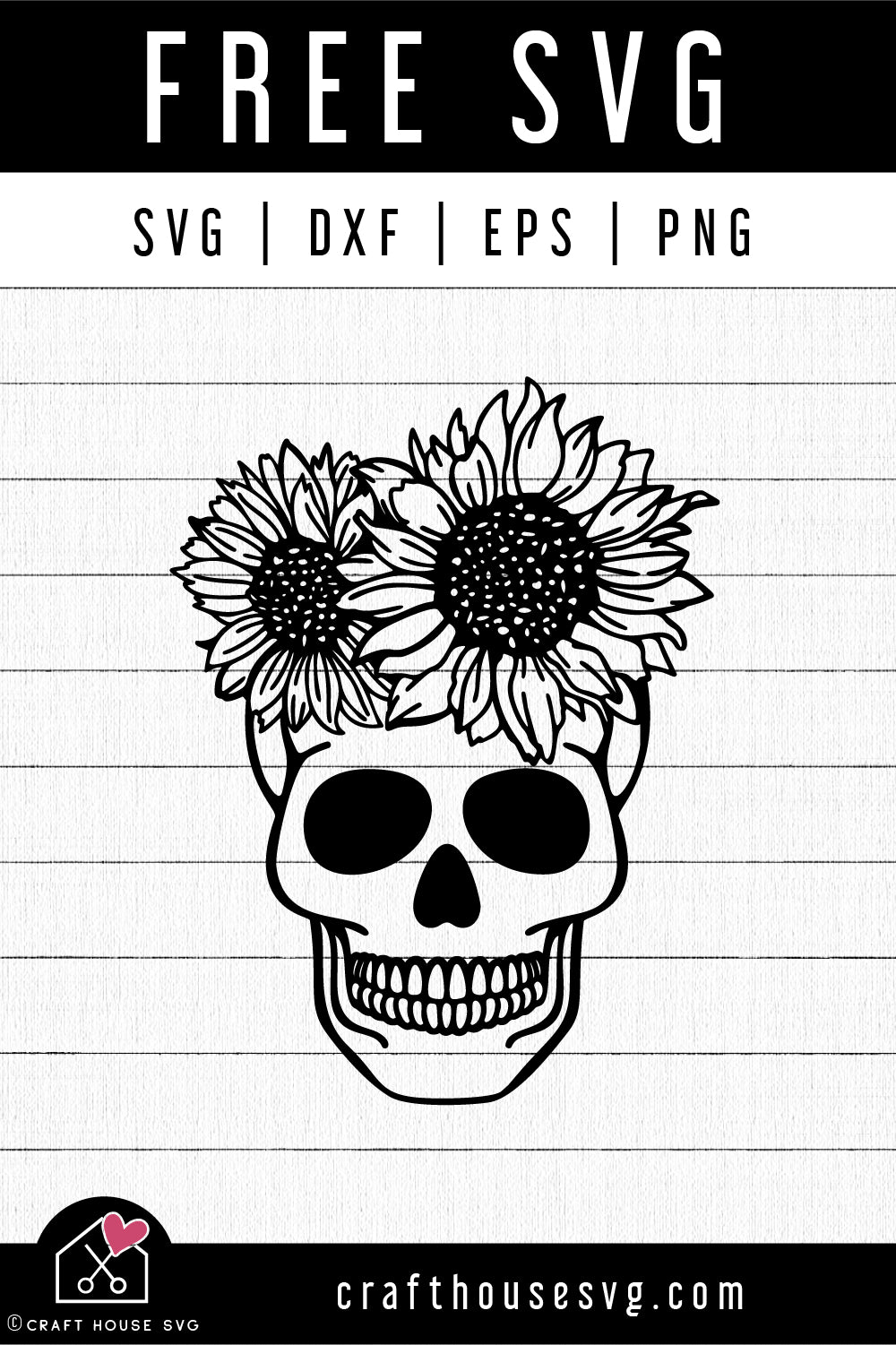 FREE Skull Sunflower SVG | FB322 - Craft House SVG