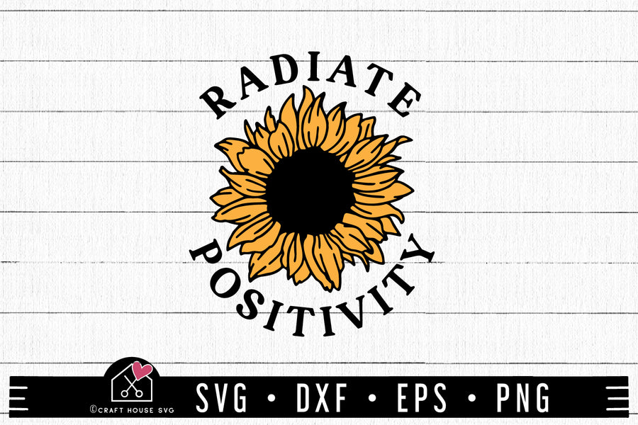 FREE Radiate Positivity SVG | FB323 - Craft House SVG
