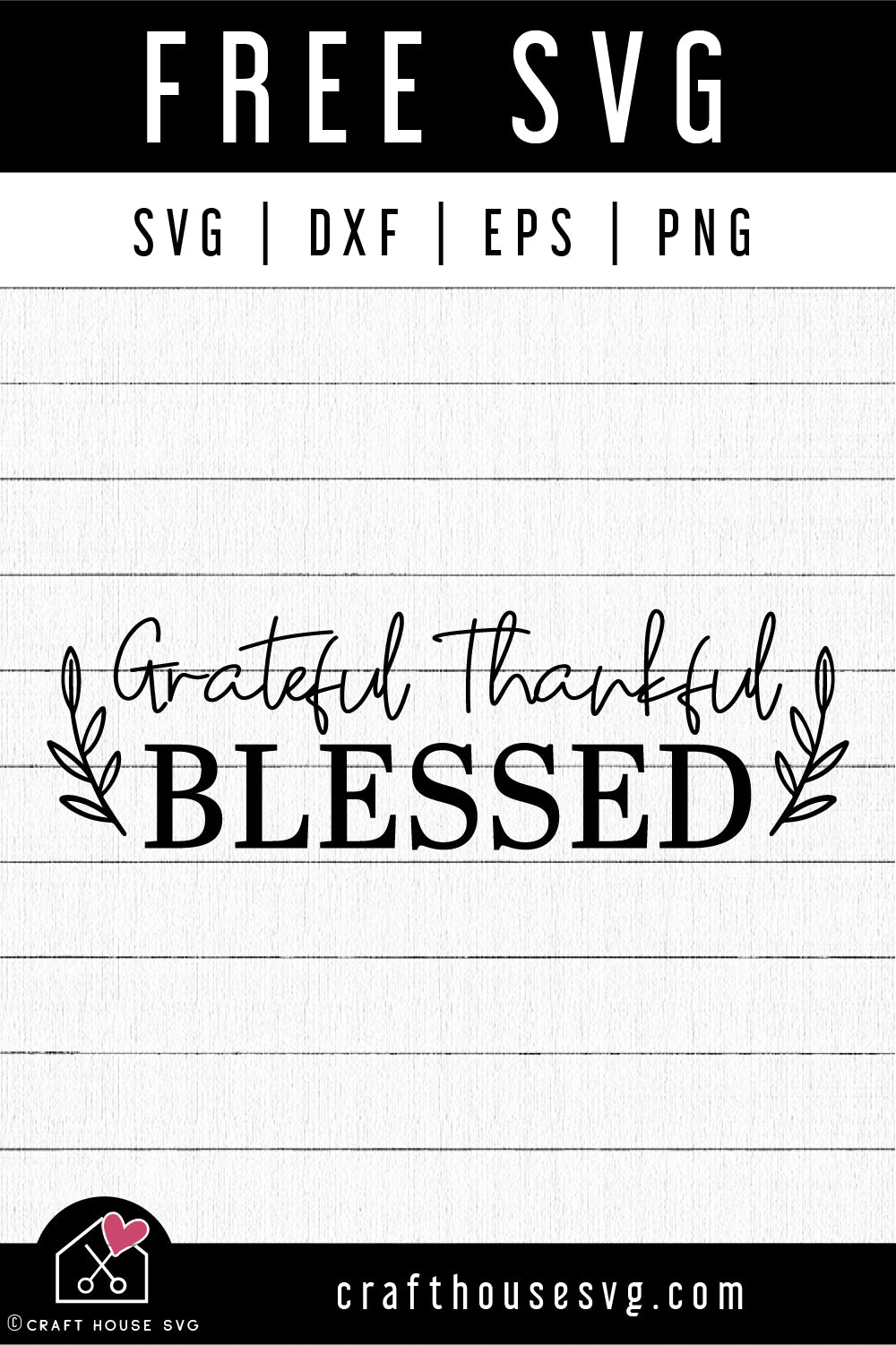 FREE Grateful Thankful Blessed Thanksgiving SVG FB335