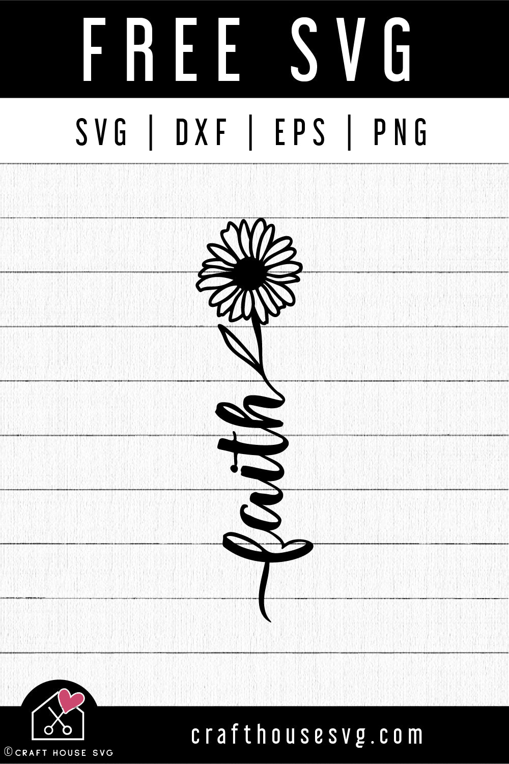 FREE Faith Flower SVG | FB357 - Craft House SVG