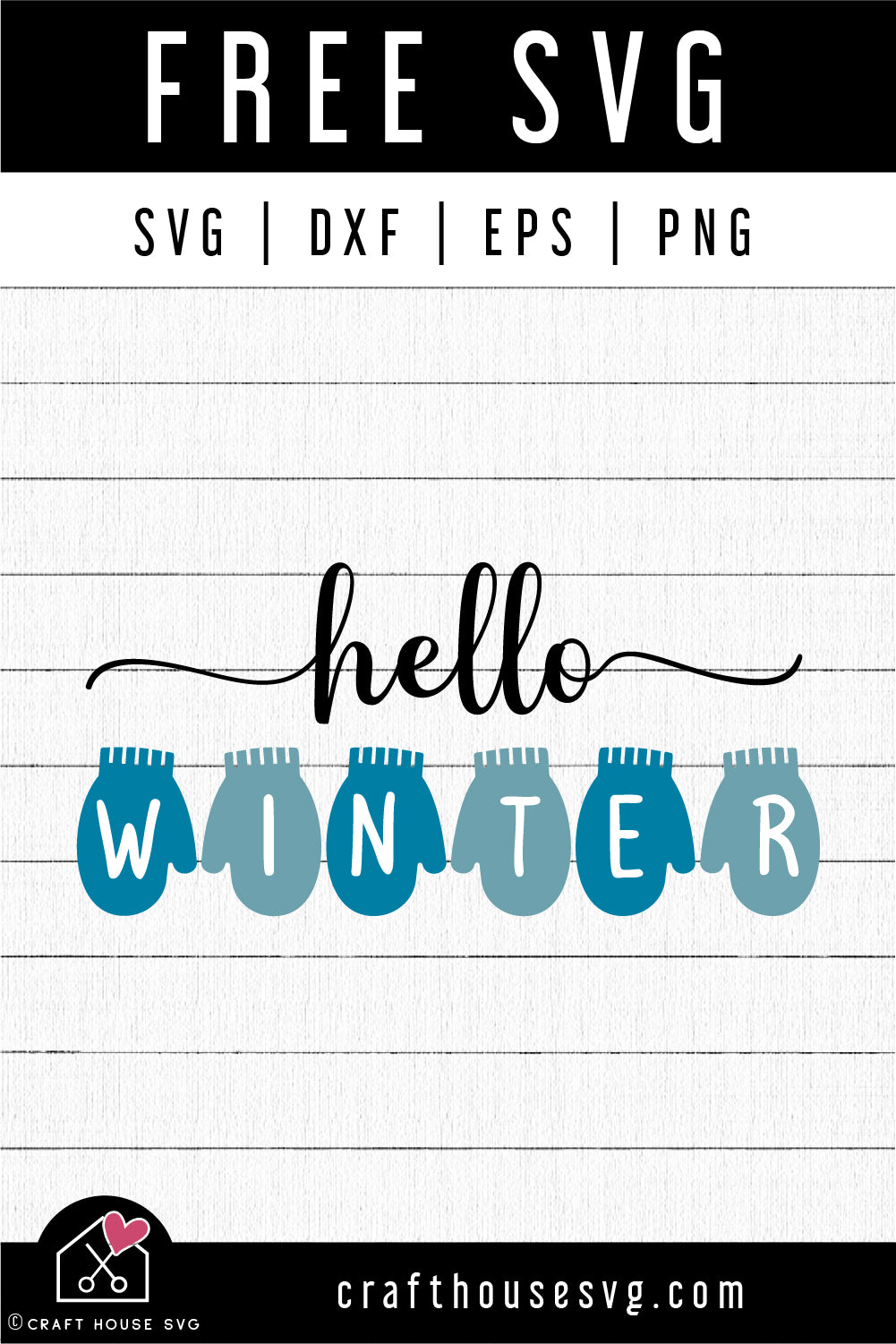 FREE Hello Winter SVG | FB361 - Craft House SVG