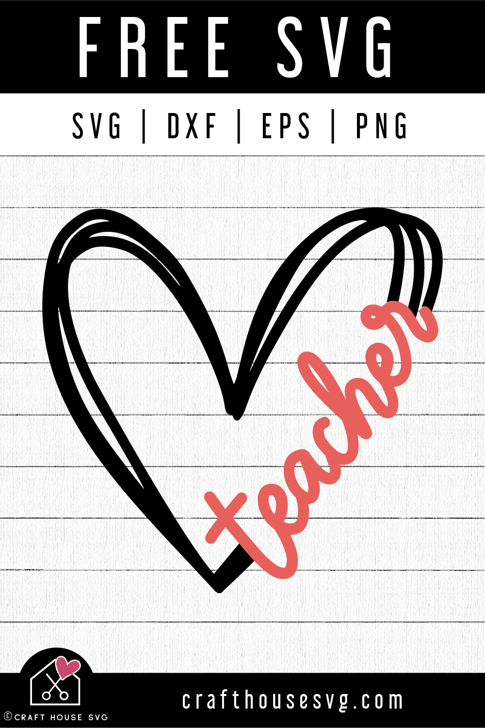 FREE Heart Teacher SVG | Teacher SVG FB370 - Craft House SVG