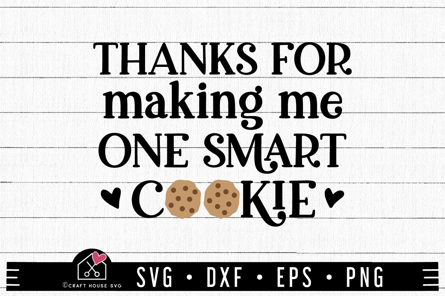 FREE Thanks for making me one smart cookie SVG | A Teacher SVG cut file FB373 - Craft House SVG