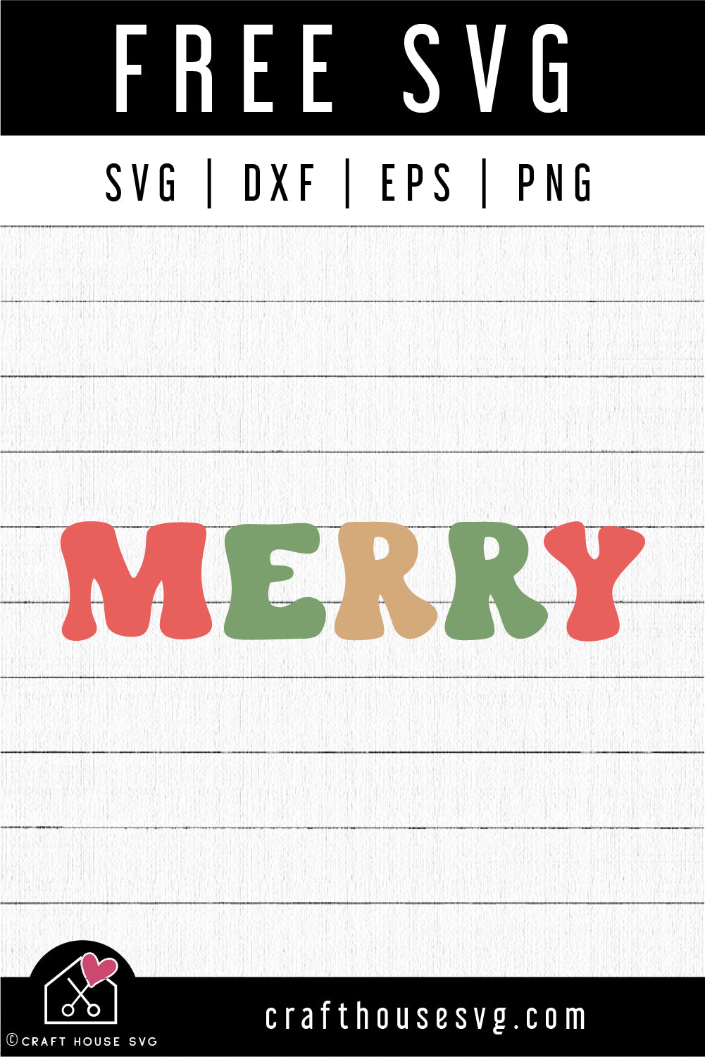FREE Merry SVG | A Christmas SVG cut file FB374 - Craft House SVG
