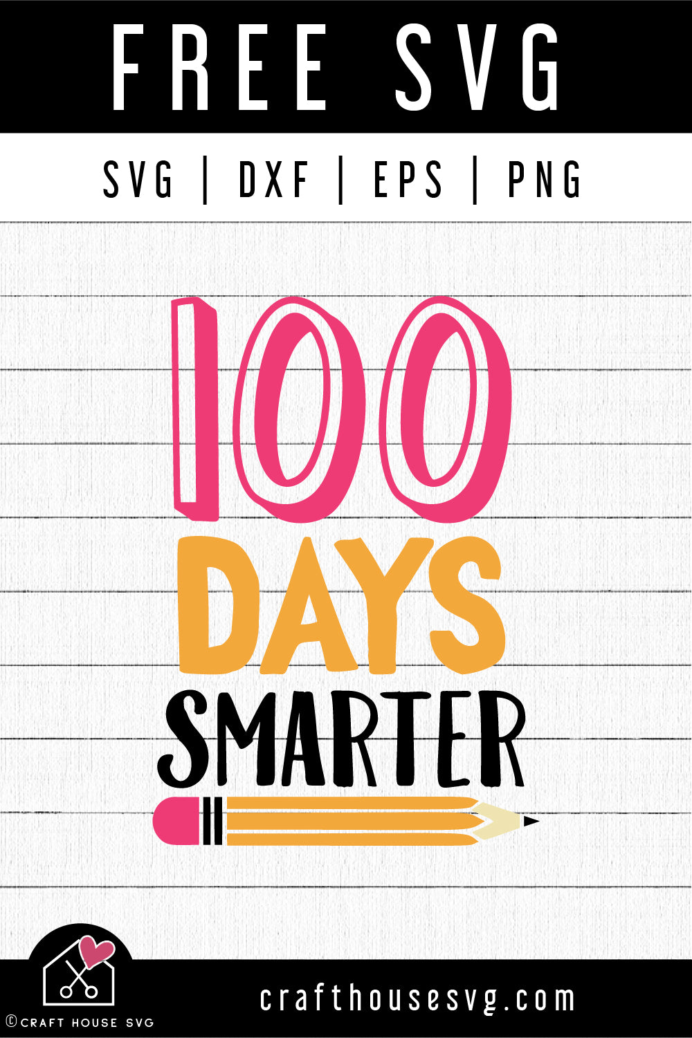 FREE 100 Days Smarter SVG 100 days of school cut file FB377