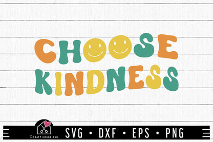 FREE Choose Kindness SVG Kindness cut file FB379