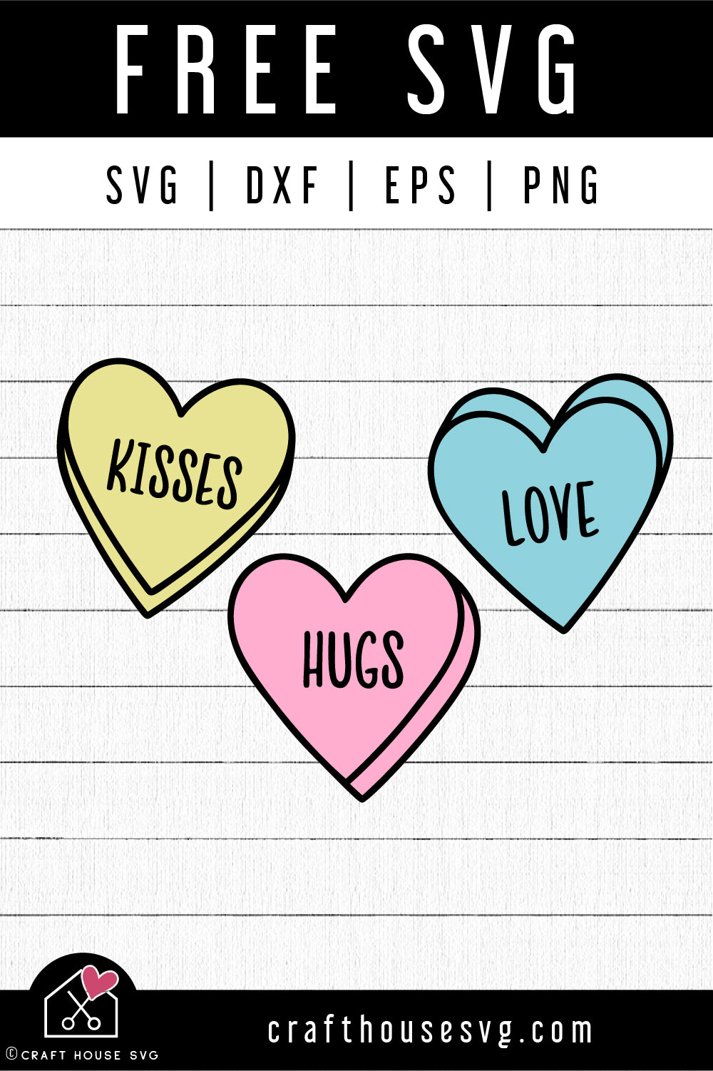 FREE Candy Heart SVG Valentine cut file - Craft House SVG